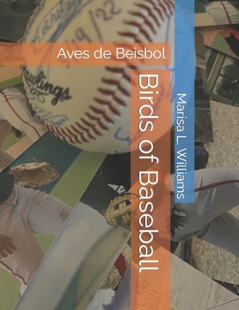 Paperback Birds of Baseball: Aves de Beisbol Book