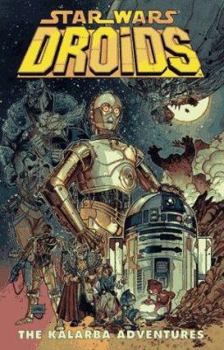 Paperback Star Wars: Droids - The Kalarba Adventures Book