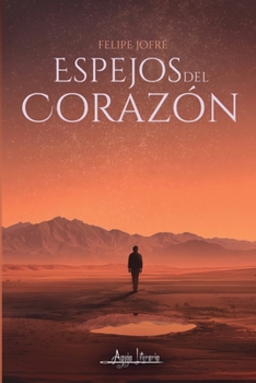 Paperback Espejos del corazón [Spanish] Book