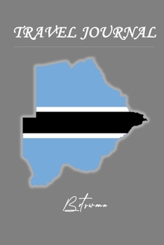 Travel Journal | Botswana | 50 Half Blank Pages |