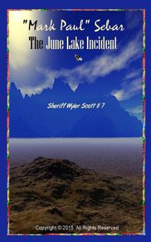 Paperback The June Lake Incident Book