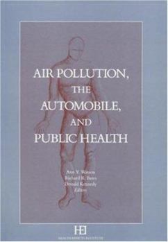Hardcover Air Pollution, the Automobile, and Public Health Book