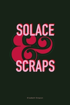 Paperback Solace & Scraps Book