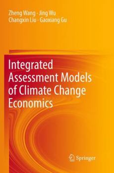 Paperback Integrated Assessment Models of Climate Change Economics Book