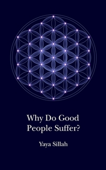 Paperback Why Do Good People Suffer? Book