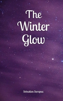 Paperback The Winter Glow Book