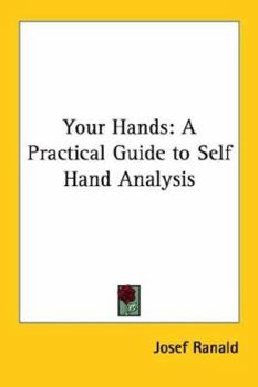 Paperback Your Hands: A Practical Guide to Self Hand Analysis Book