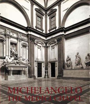 Hardcover Michelangelo: The Medici Chapel Book