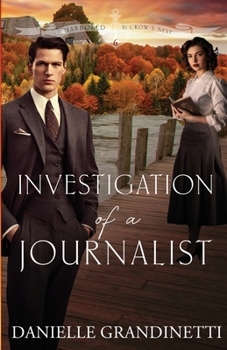 Investigation of a Journalist (Harbored in Crow’s Nest)