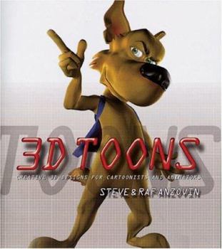 Paperback 3D Toons: Creative 3D Design for Cartoonists and Animators Book