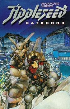 Appleseed: Databook - Book  of the Appleseed