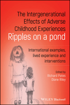 Paperback The Intergenerational Effects of Adverse Childhood Experiences Book