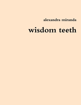 Paperback wisdom teeth Book