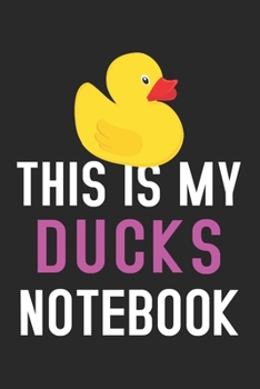 This Is My Ducks Notebook: Blank Lined Journal 6x9" Cute Ducks Notebook Gifts for Kids & Teenage Girls for Writing & Journaling