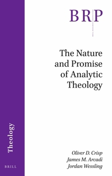 Paperback The Nature and Promise of Analytic Theology Book