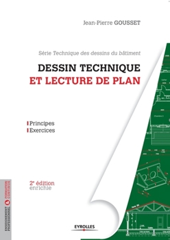 Paperback Dessin technique et lecture de plan [French] Book