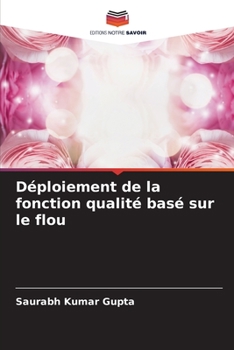 Paperback Déploiement de la fonction qualité basé sur le flou [French] Book