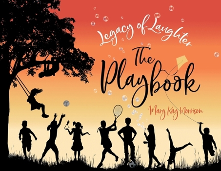 Paperback Legacy of Laughter The Playbook Book