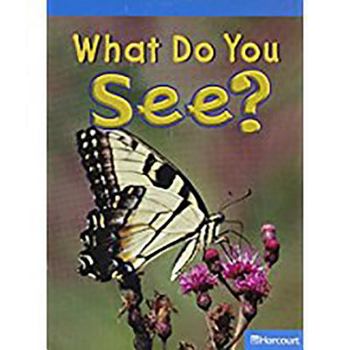 Paperback Science Leveled Readers: On-Level Reader Grade K What Do You See? Book