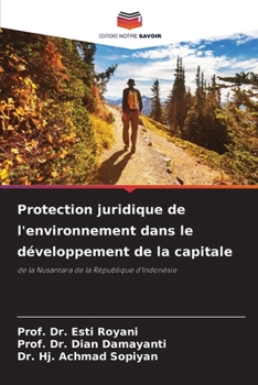 Paperback Protection juridique de l'environnement dans le développement de la capitale [French] Book