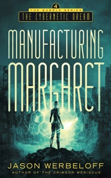 Paperback Manufacturing Margaret: The Cybernetic Dream Book