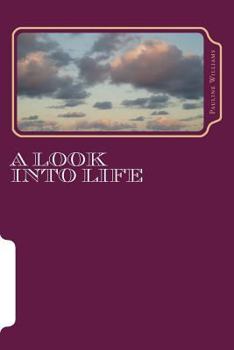 Paperback A Look Into Life Book