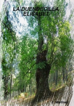Paperback La Duendecilla Elisabet [Spanish] Book