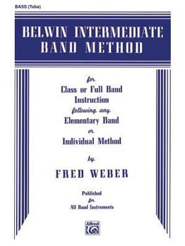 Paperback Belwin Intermediate Band Method: Bass (Tuba) Book