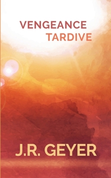 Paperback Vengeance Tardive [French] Book