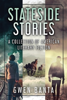 Paperback Stateside Stories: A Collection Of American Literary Fiction Book