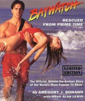 Hardcover Baywatch : Rescued From Prime Time Book