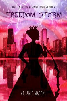 Paperback Freedom Storm (The Storm Series) Book