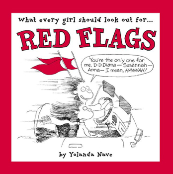 Paperback Red Flags: What Every Girl Should Look Out For... Book