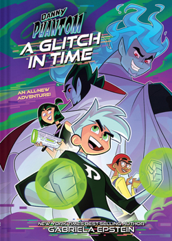 Hardcover Danny Phantom: A Glitch in Time Book