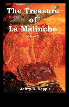 Paperback The Treasure Of La Malinche Book