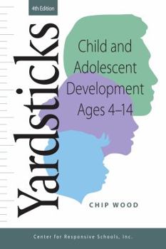 Paperback Yardsticks, Child, Adolescent, Development Ages 4 - 14 4th Book