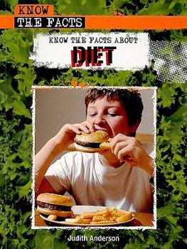 Paperback Know the Facts about Diet Book