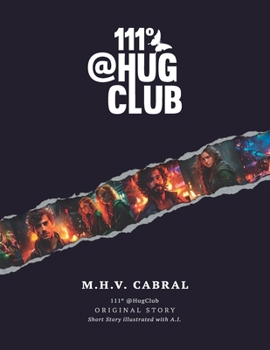 111º @HUG CLUB: Short Story illustrated with A.I.