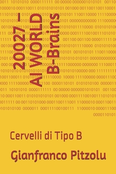 Paperback 20027 - AI WORLD B-Brains: Cervelli di Tipo B [Italian] Book