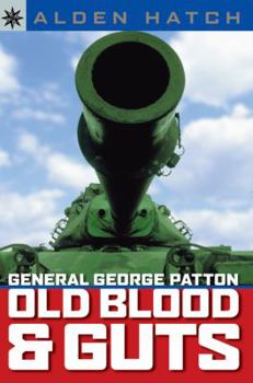Paperback Sterling Point Books(r) General George Patton: Old Blood & Guts Book