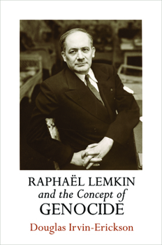 Hardcover Raphaël Lemkin and the Concept of Genocide Book
