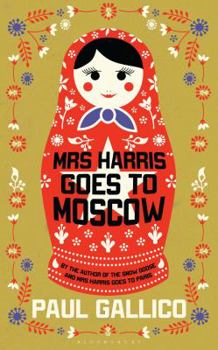 Mrs. Harris Goes to Moscow - Book #4 of the Mrs. 'Arris