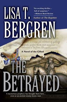 The Betrayed - Book #2 of the Gifted