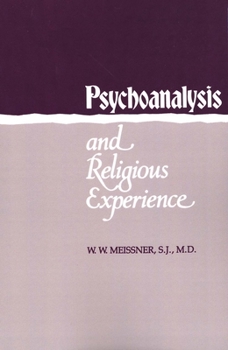 Paperback Psychoanalysis and Religious Experience Book