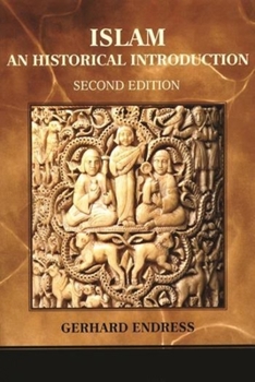 Paperback Islam: An Historical Introduction Book