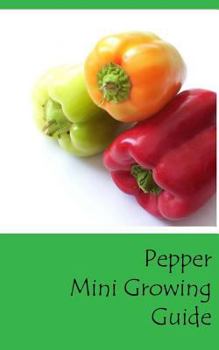 Paperback Pepper Mini Growing Guide Book