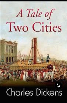 Paperback A Tale of Two Cities Annotated Book