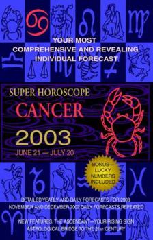 Super Horoscopes 2003: Cancer