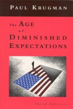 Hardcover The Age of Diminished Expectations: A Complete Interdisciplinary Science of Mind Book