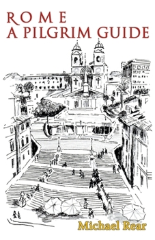 Paperback Rome: A Pilgrim Guide Book